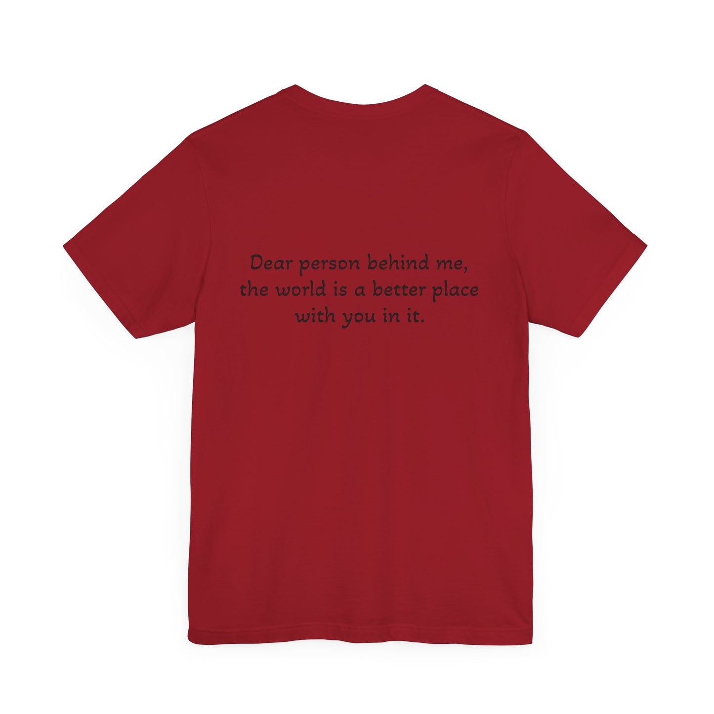 Positive Message T- Shirt