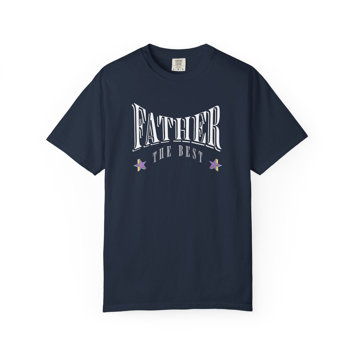 Father, "The Best" T-shirt - Unisex Garment-Dyed
