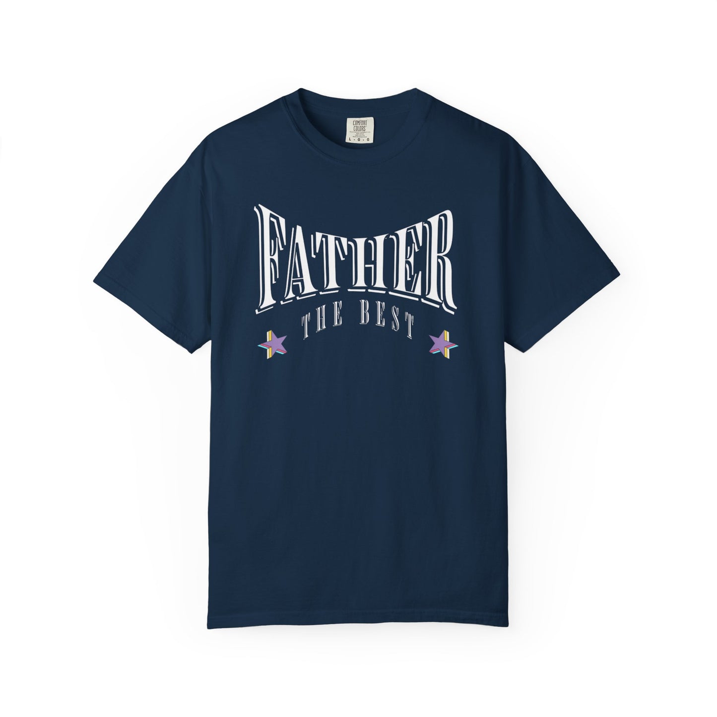 Father, "The Best" T-shirt - Unisex Garment-Dyed