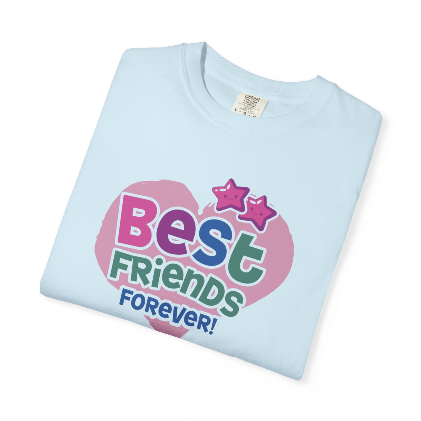 Best Friends Forever T-Shirt