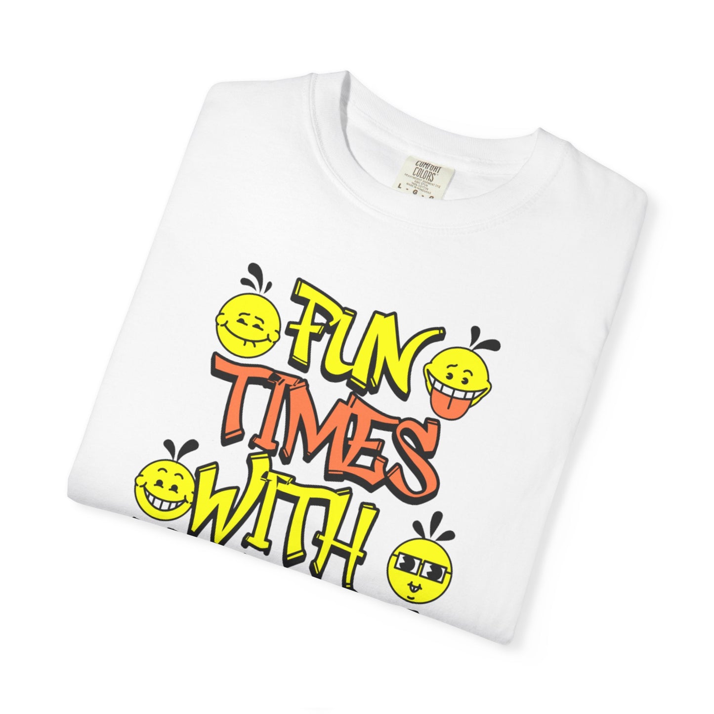 Fun Times Unisex T-Shirt