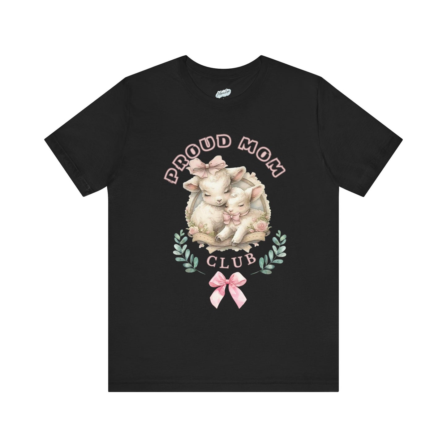 Proud Mom Club Tee, Mother's Day Gift, Coquette Style Shirt, Lifetime Member, Unisex T-Shirt.