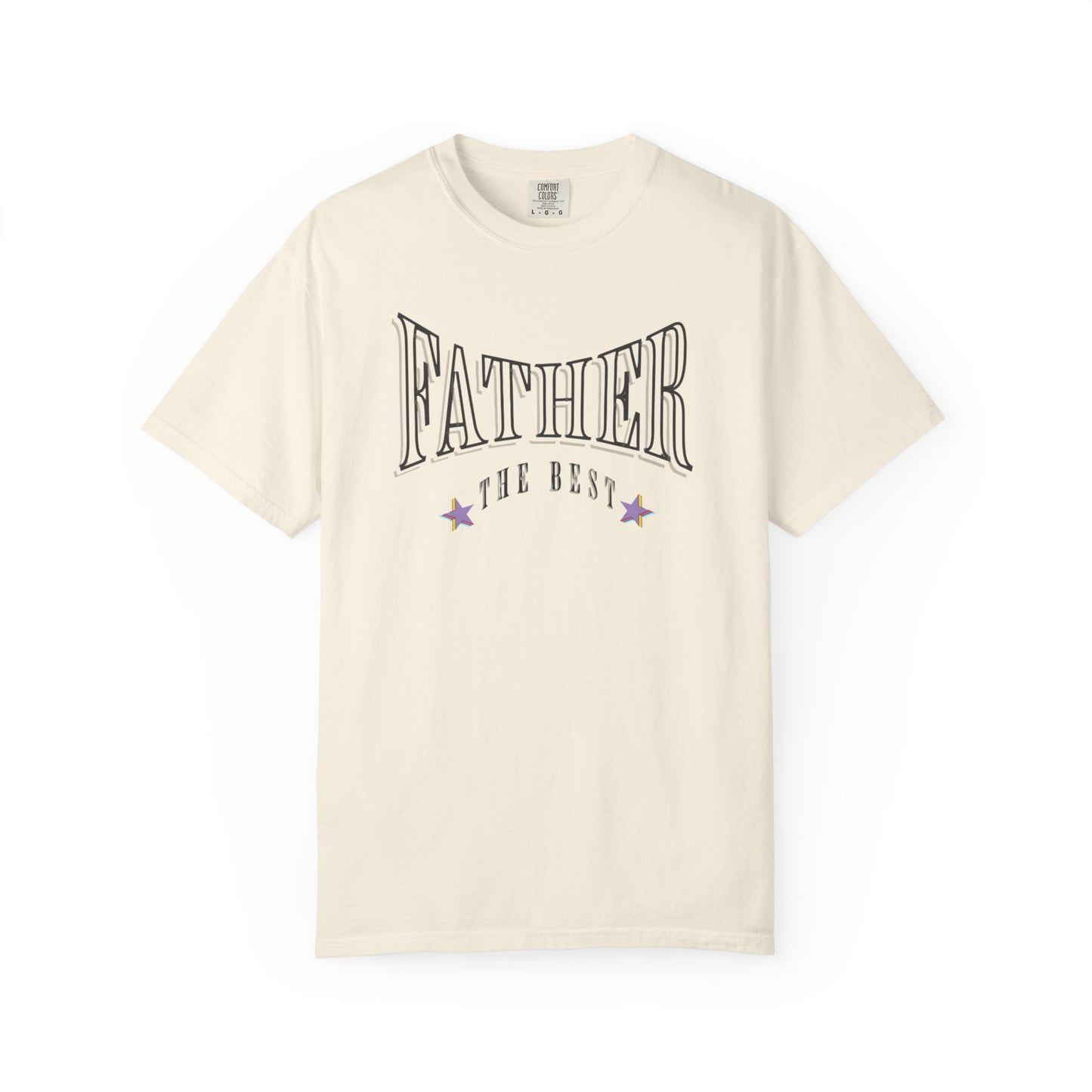 Father, "The Best" T-shirt - Unisex Garment-Dyed