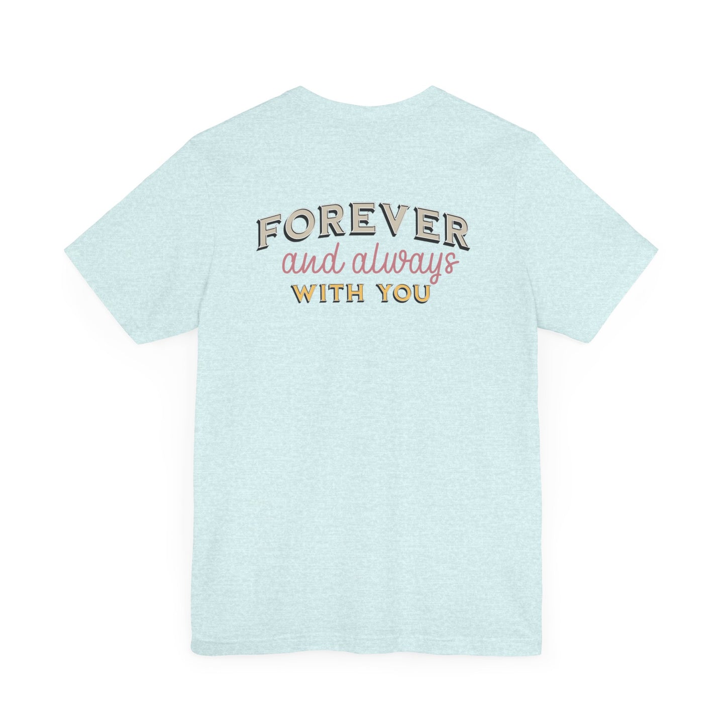 Mom Forever Young Unisex Tee, Amazing Mom Tribute Shirt Gift Idea, Short Sleeve Tshirt for Mother's Day, Birthday Present
