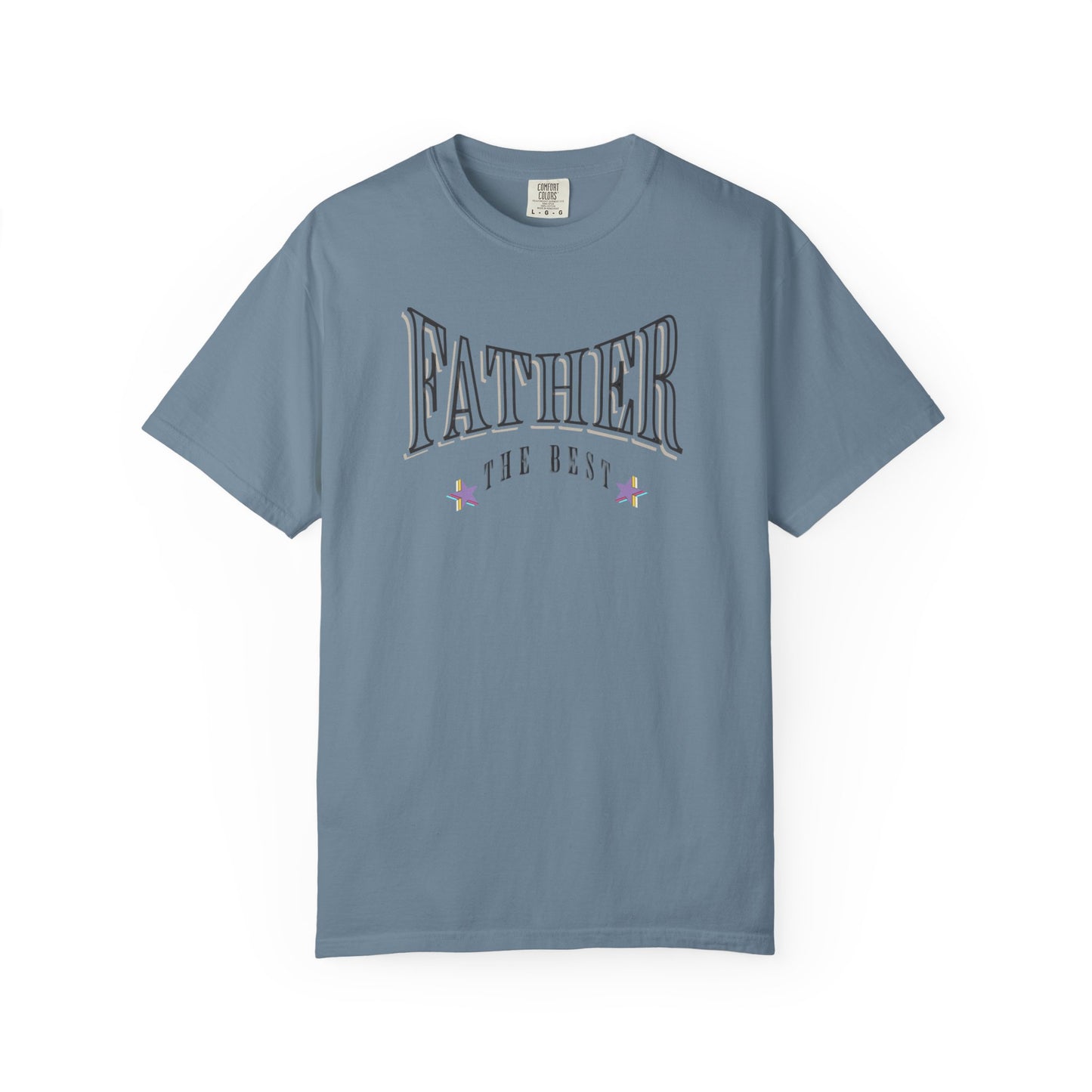 Father, "The Best" T-shirt - Unisex Garment-Dyed
