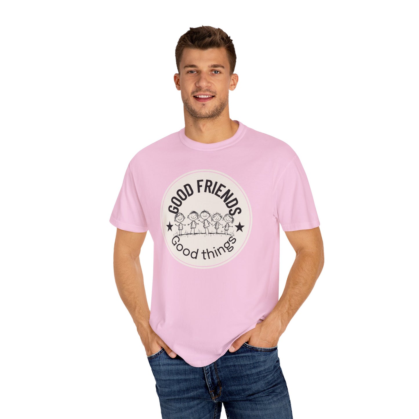 Good Friends, Good Things T-shirt