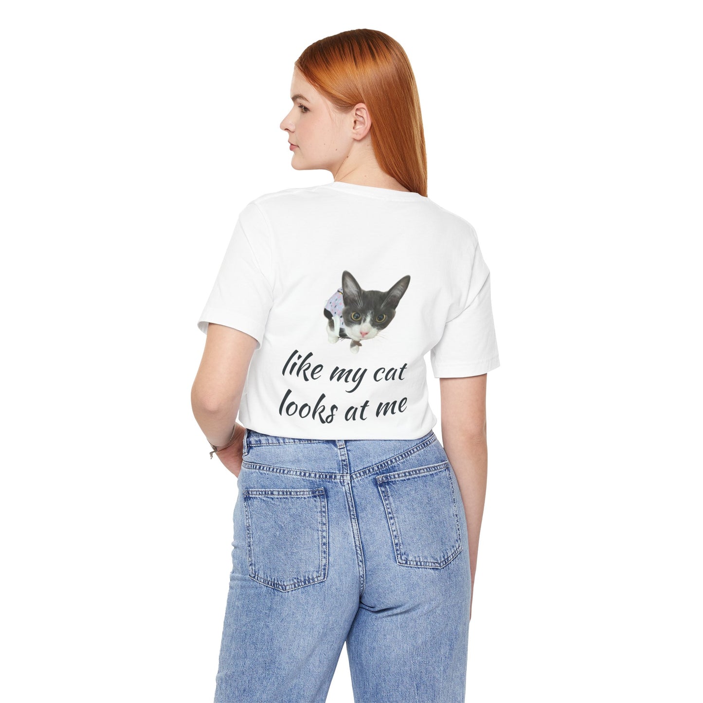 Funny Cans and Cat Unisex Tee, Men Women T-Shirt, Humorous Quote Top, Short Sleeve Shirt