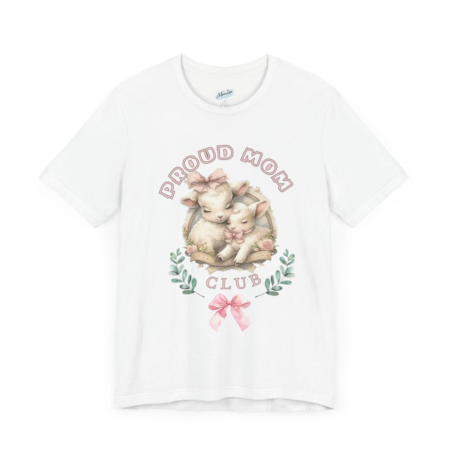 Proud Mom Club Tee, Mother's Day Gift, Coquette Style Shirt, Lifetime Member, Unisex T-Shirt.