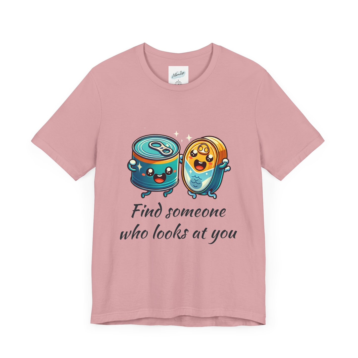 Funny Cans and Cat Unisex Tee, Men Women T-Shirt, Humorous Quote Top, Short Sleeve Shirt