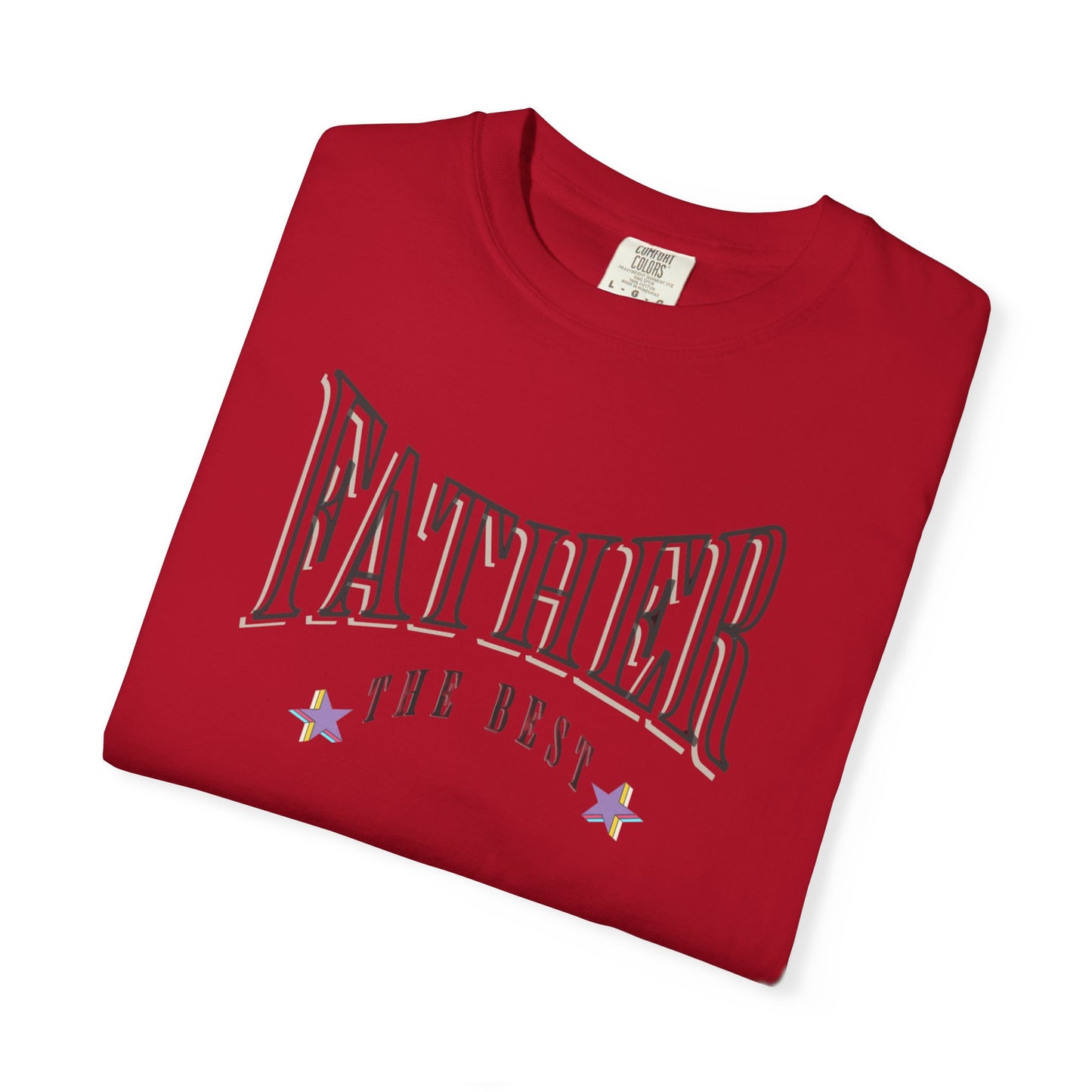 Father, "The Best" T-shirt - Unisex Garment-Dyed