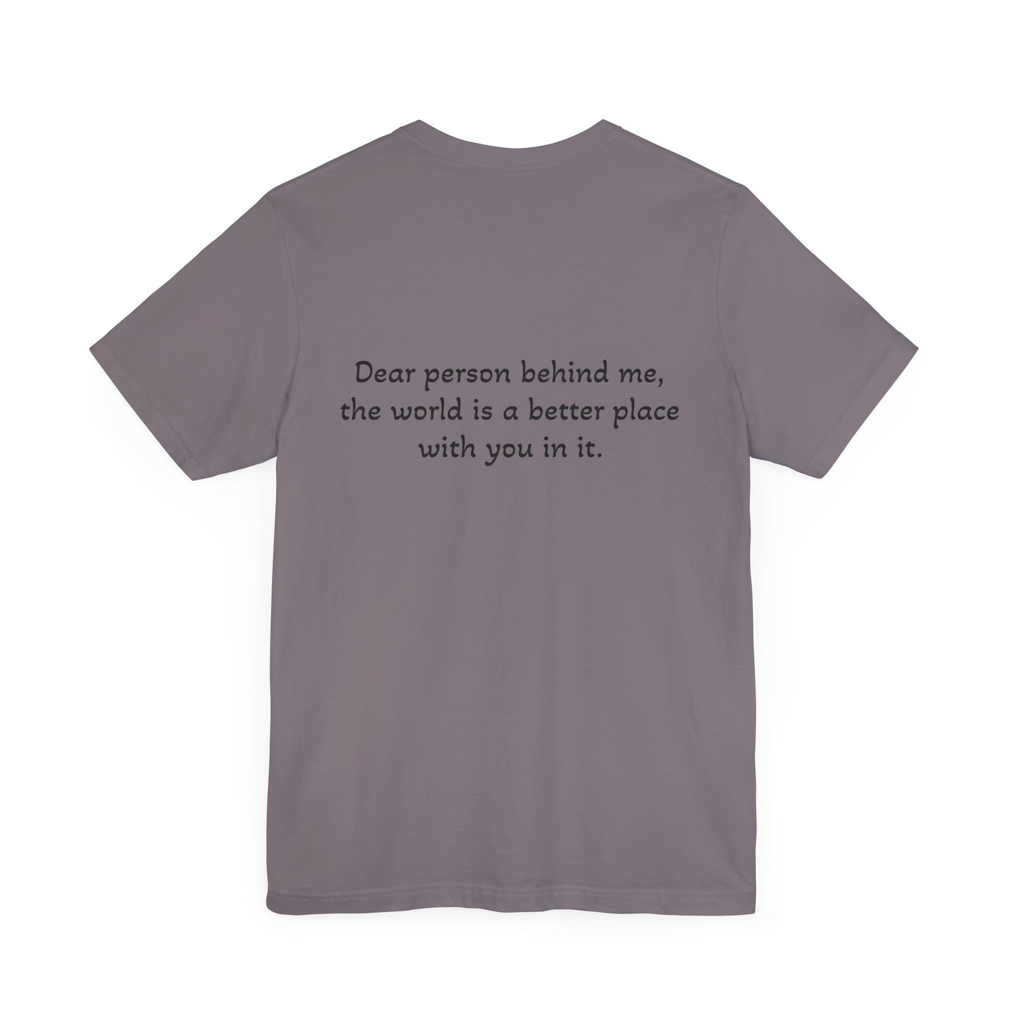 Positive Message T- Shirt