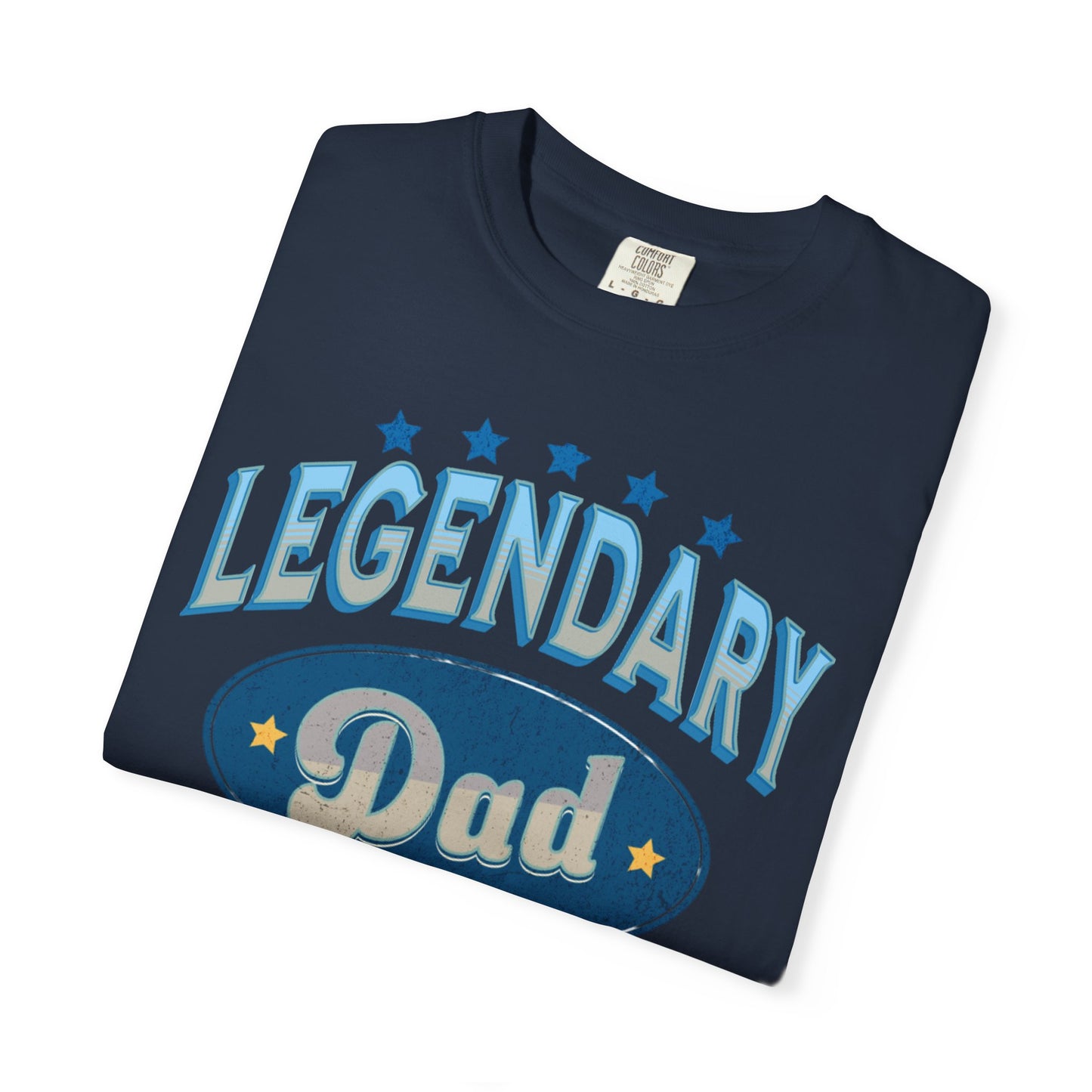 Legendary Dad T-shirt