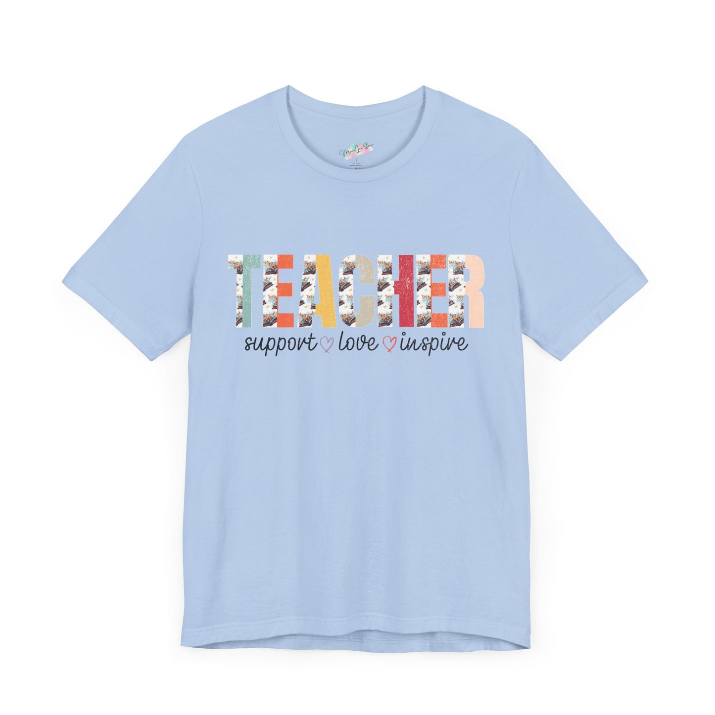 Teacher Tribute. T-Shirt.