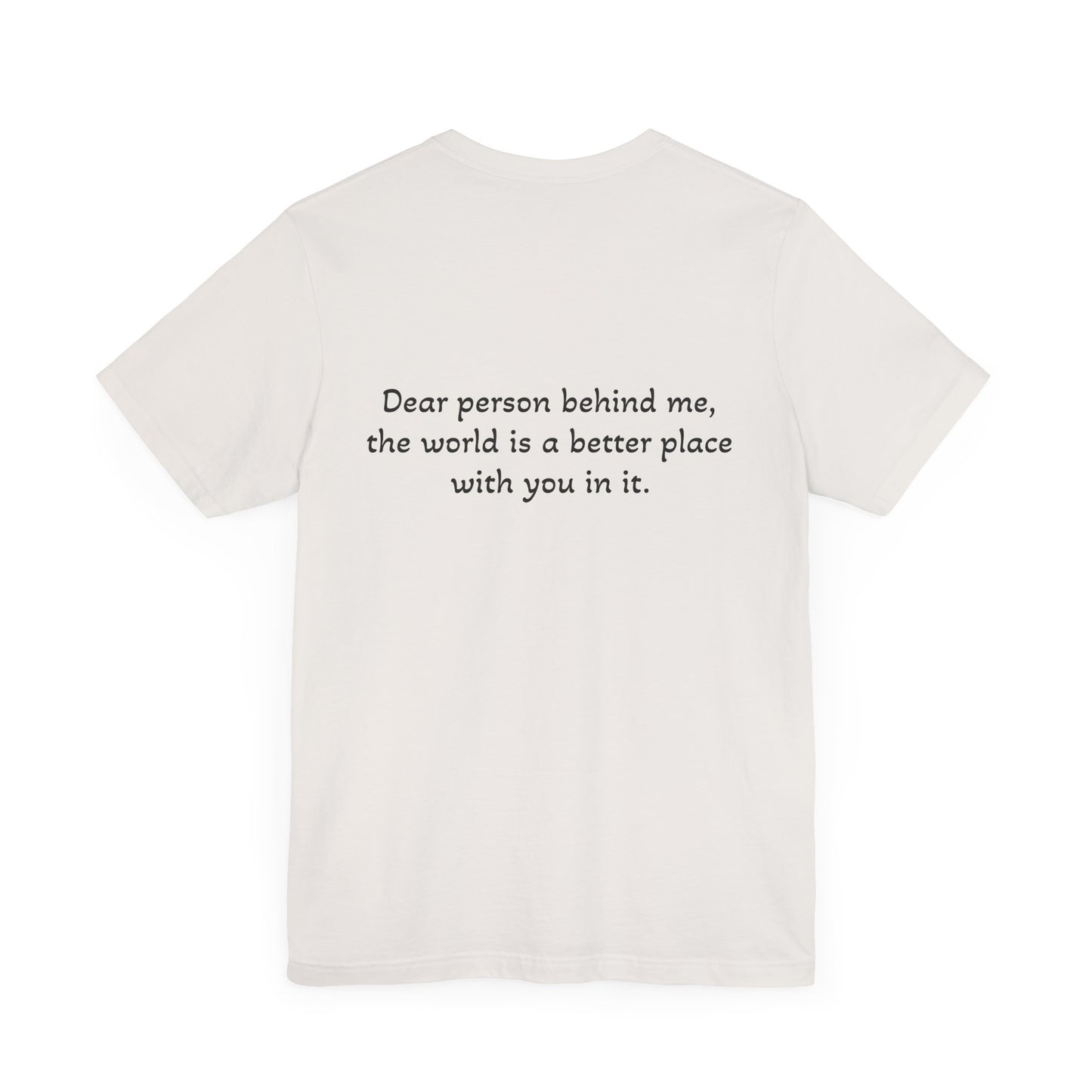 Positive Message T- Shirt