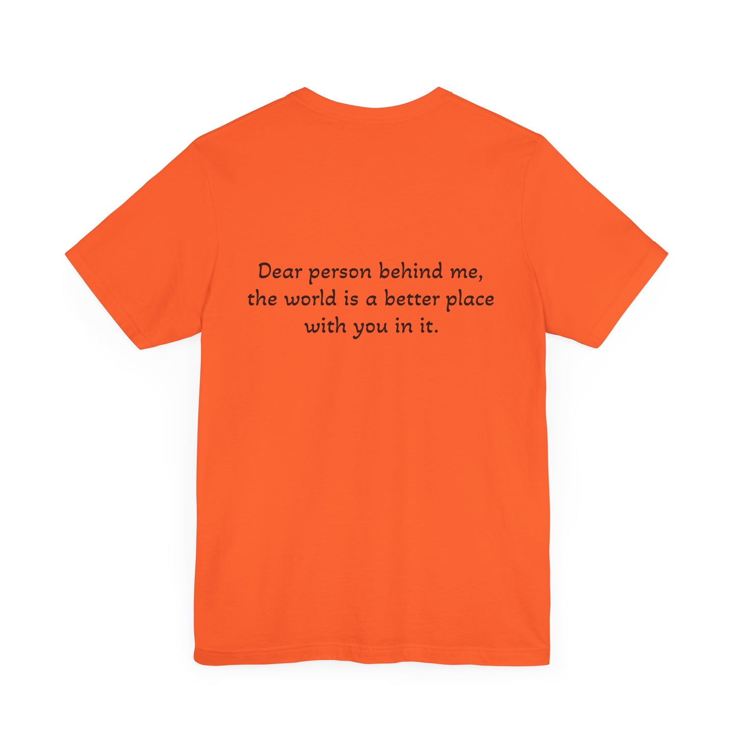 Positive Message T- Shirt
