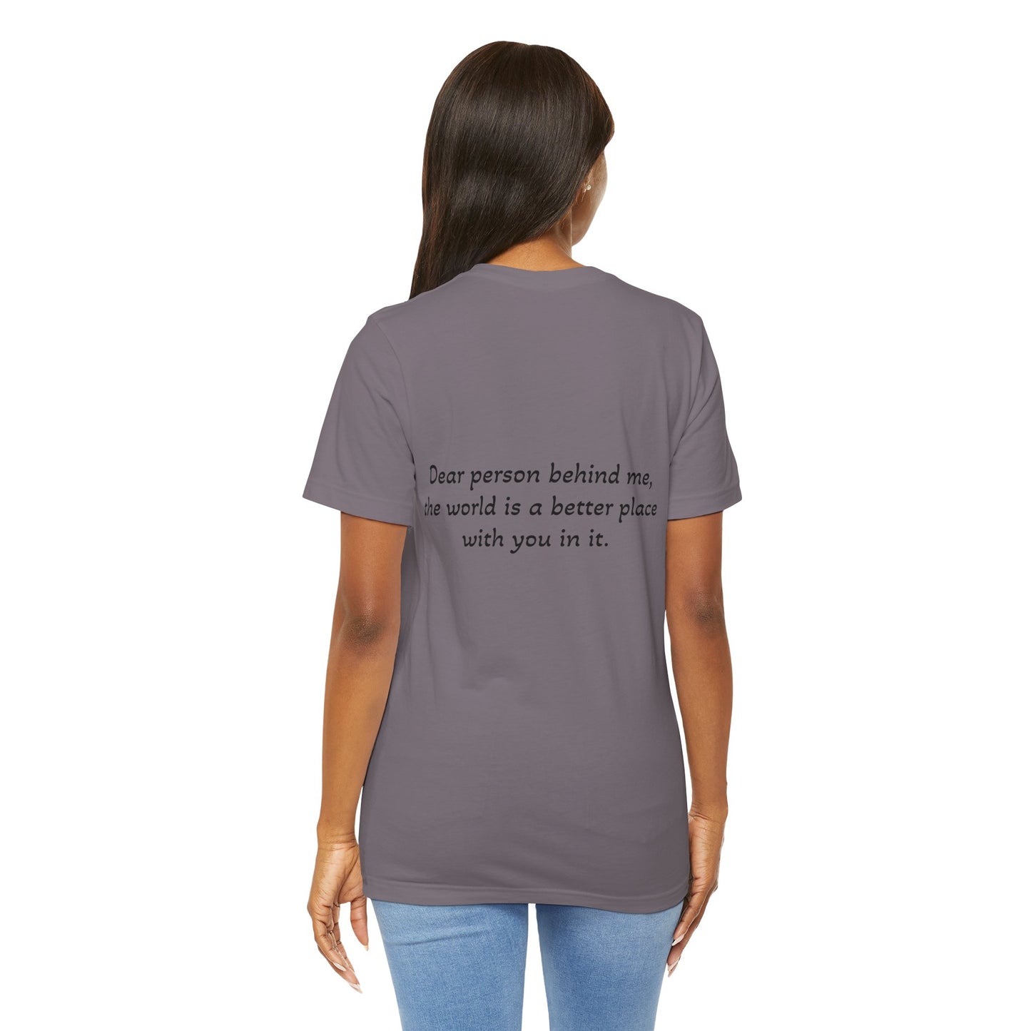 Positive Message T- Shirt