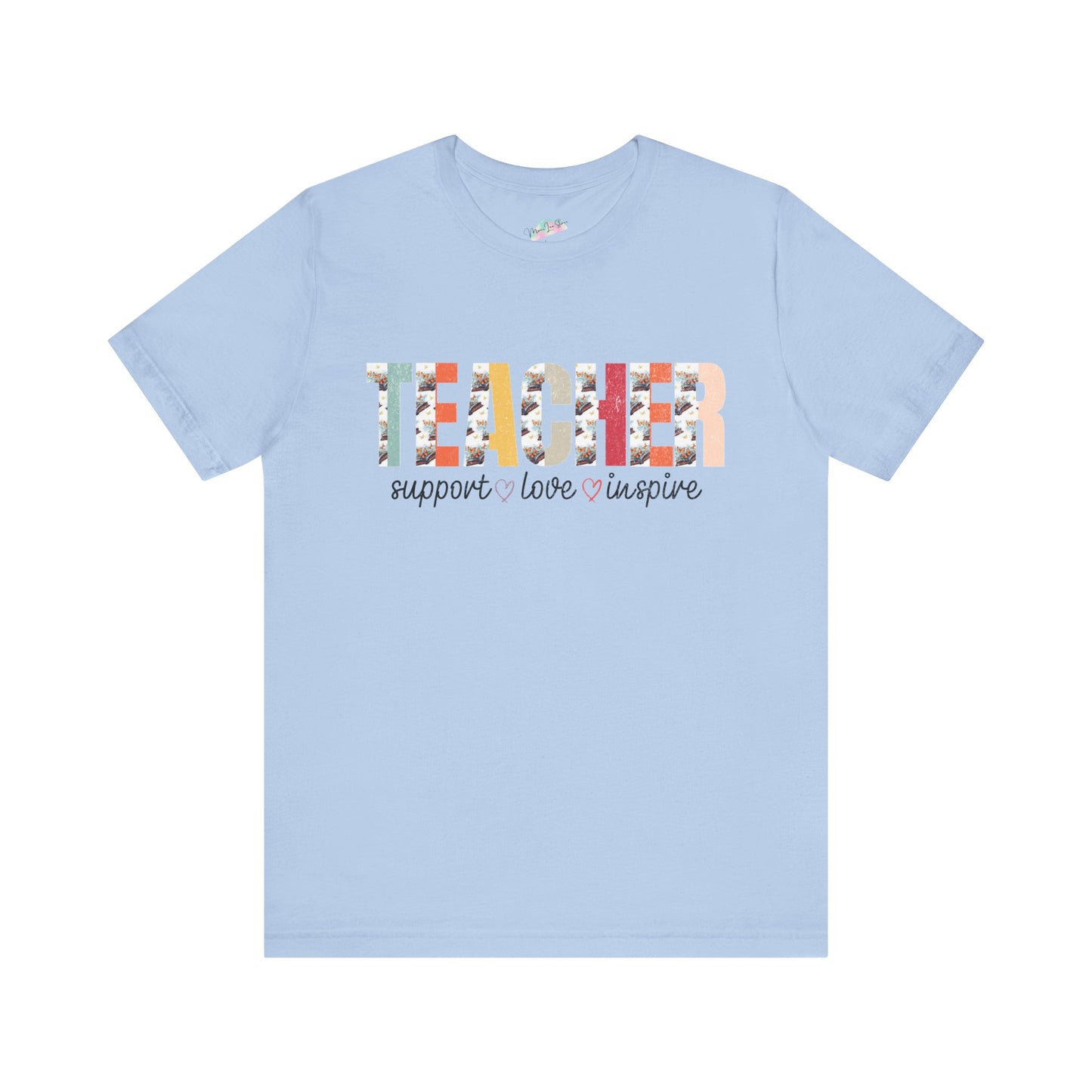 Teacher Tribute. T-Shirt.